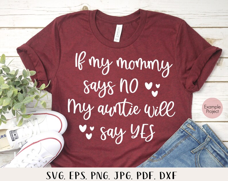 if mommy says no t shirts