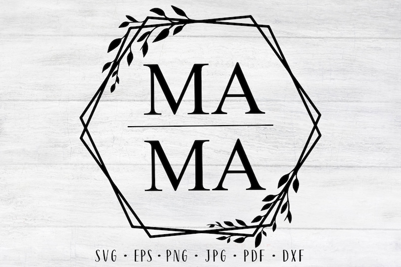 Free Free Mama Floral Svg 508 SVG PNG EPS DXF File