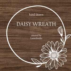 Daisy wreath svg Daisy svg Daisy frame svg Flower svg Wedding wreath svg Floral frame svg Sunflower svg Daisy png Floral svg Daisy clipart image 3