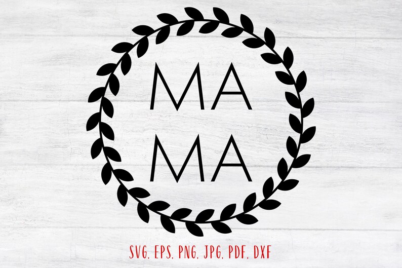 Download Mama wreath svg Mothers day clipart Mama svg Mama svg ...