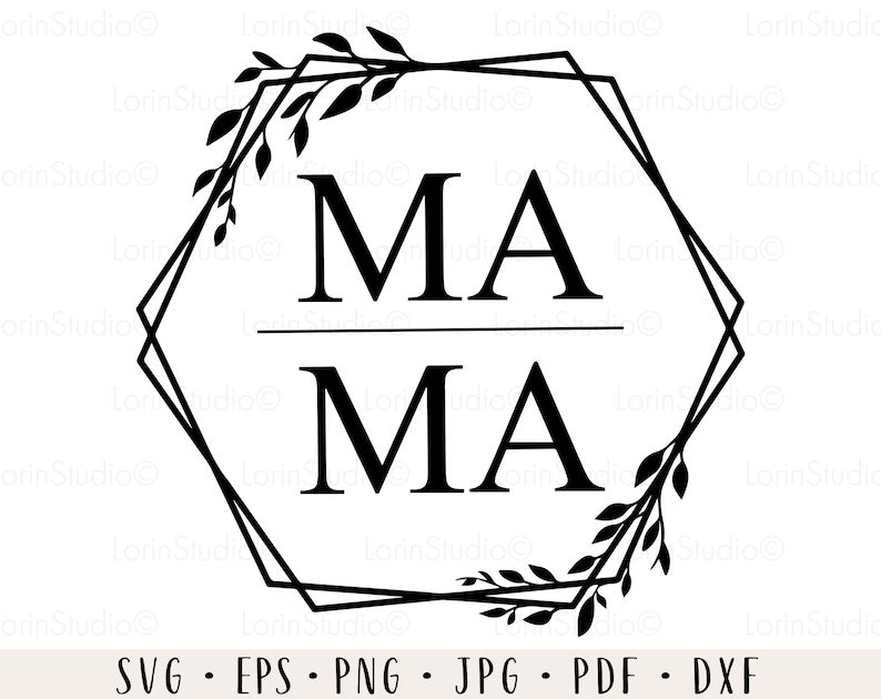 Free Free Mama Hexagon Svg 613 SVG PNG EPS DXF File