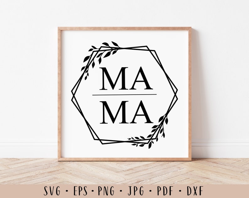 Download Mama floral hexagon Mama svg Mama leaves frame Mama png ...