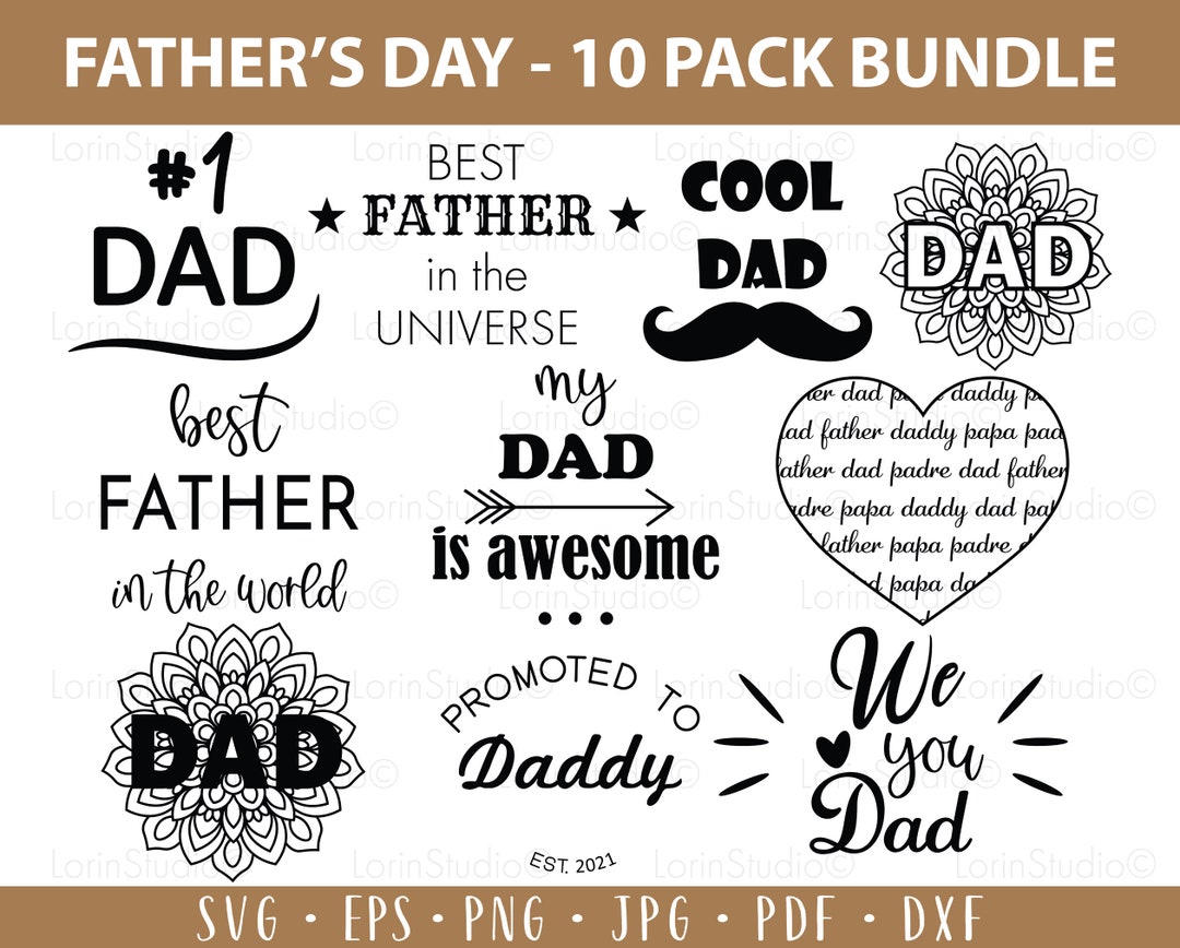 Fathers Day Bundle Svg Dad Svg Fathers Day Shirt Svg Daddy Svg Fathers ...