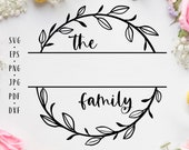 The family svg, Family name sign svg, Split wreath family name, Family name monogram, Wedding monogram svg Family frame svg Family name svg