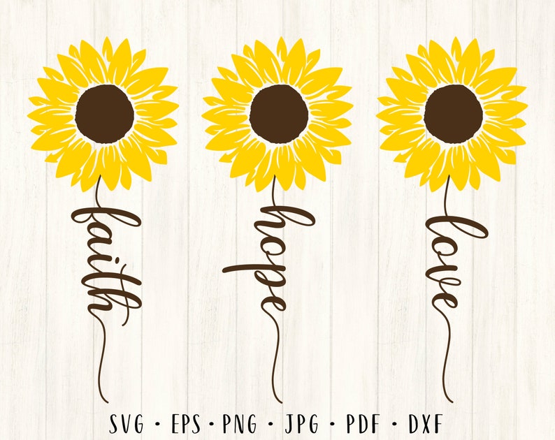 Free Free 213 Faith Hope Love Sunflower Svg SVG PNG EPS DXF File