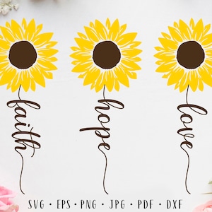 Faith hope love svg Sunflower bundle svg Sunflower svg Flower svg Sunflower sublimation Faith svg Floral christian svg Sunflower png decal