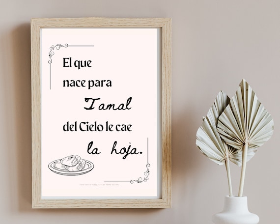 Mexican Quotes And Sayings
