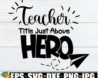 Download Hero Teacher Svg Etsy