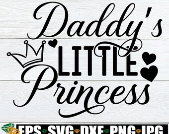 Download Daddys Princess Svg Etsy