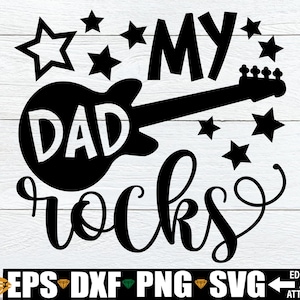 Mein Dad Rocks svg, Vatertag svg, niedlicher Vatertags svg, SVG für Kinder, Kindervatertag Shirt svg, SVG Für Neugeborene, neues Baby svg png