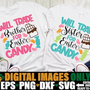 Trocará a irmã por doces de Páscoa, trocará o irmão por doces de Páscoa, camisas de Páscoa para irmãos correspondentes SVG, crianças fofas Páscoa svg png
