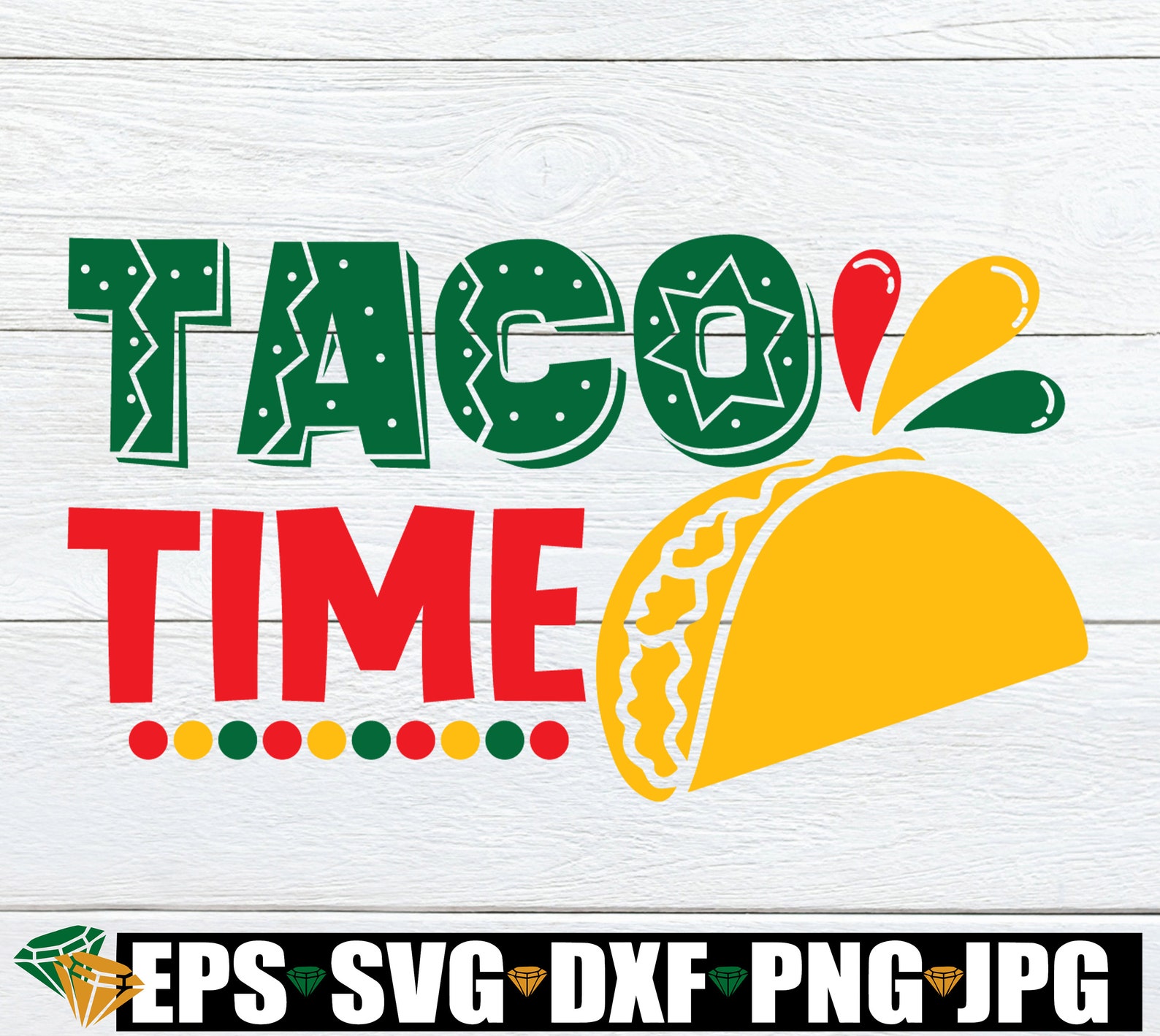 Taco Time Cinco De Mayo svg Cute Cinco De Mayo svg Taco Etsy