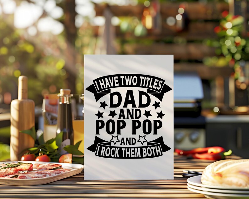 I Have Two Titles Dad And Pop Pop And I Rock Them Both, Father's Day, Pop Pop Father's Day, Grandpa Father's Day, Pop Pop gift svg image 10