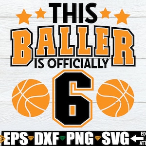 Deze baller is officieel 6, basketbal feestvarken svg, basketbal 6e verjaardag shirt svg, basketbal thema 6e verjaardag svg