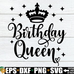 Reina de cumpleaños, Camisa de cumpleaños de mujer svg, Camisa de reina de cumpleaños SVG, Cumpleaños svg, Archivo de corte de reina de cumpleaños, Regalo de cumpleaños para mamá svg