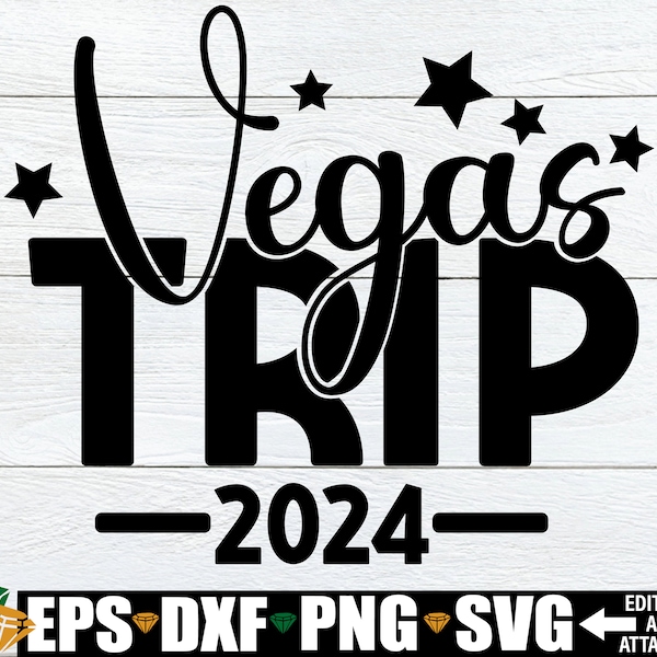 Vegas Trip 2024, 2024 Vegas Trip, Matching Vegas Trip, Matching Bachelorette Vegas Trip, Vegas Memories,Matching Bachelorette Shirts svg