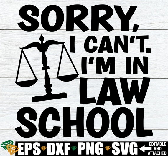 I Can't I'm In Law School T-Shirt Funny Law Student Gift I Can't I'm In Law School T-Shirt Funny Law Student Gift