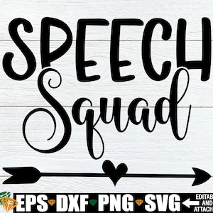 Speech Squad, Camisas de profesor de habla a juego svg, Hablar patólogo del lenguaje Profesor svg, Camisa de profesor SLP SVG, SLP svg, Profesor de habla svg