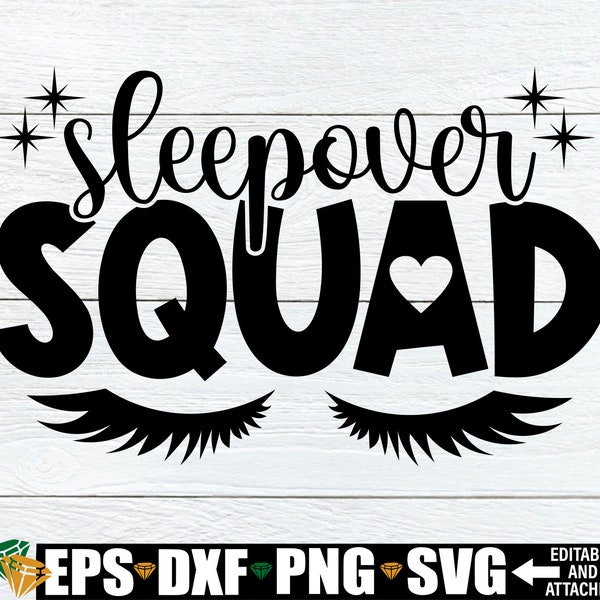 Sleepover Squad svg, Sleepover svg, Slumber Party svg, Sleepover Birthday, Sleepover Party svg, Sleepover Clipart,Sleepover Party Shirts svg