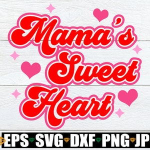 Coração doce da mamãe, Dia dos Namorados svg, Dia dos Namorados infantil, Dia dos Namorados para meninas svg, 1º Dia dos Namorados, Fofo Dia dos Namorados svg