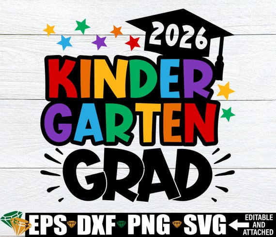 2026 Kindergarten Grad svg, 2026 Kindergarten Graduation svg png, Kinder Graduate 2026 svg png, Kindergarten Graduation Shirt svg png