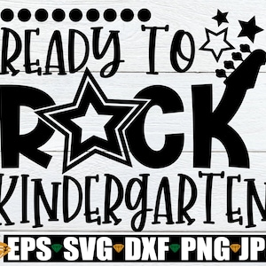 Listo para rockear jardín de infantes, 1er día de jardín de infantes, 1er día de jardín de infantes, regreso a la escuela, jardín de infantes, jardín de infantes lindo, archivo cortado, SVG