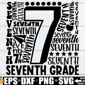 Seventh Grade svg, Seventh Grade Word Art, 7th Grade Teacher svg, Teacher Appreciation svg, First Day Of School svg, Seventh Grade Shirt svg