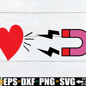 Imán SVG, Corazón SVG. Parejas de San Valentín, Parejas a juego Día de San Valentín, Parejas Camisas de San Valentín svg, Aniversario a juego