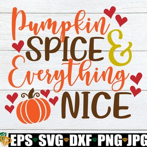 Spezie di zucca e tutto ciò che è bello, Decorazione del Ringraziamento, Decorazione autunnale, Ringraziamento in formato SVG, Ringraziamento, Ringraziamento carino, Taglia FIle, SVG