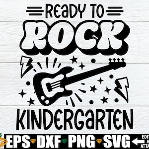 Bereit zum Rock Kindergarten svg, Kindergarten svg Cut File, Kindergarten Shirt Aufbügeln PNG, Erster Schultag svg, Junge Schulshirt svg