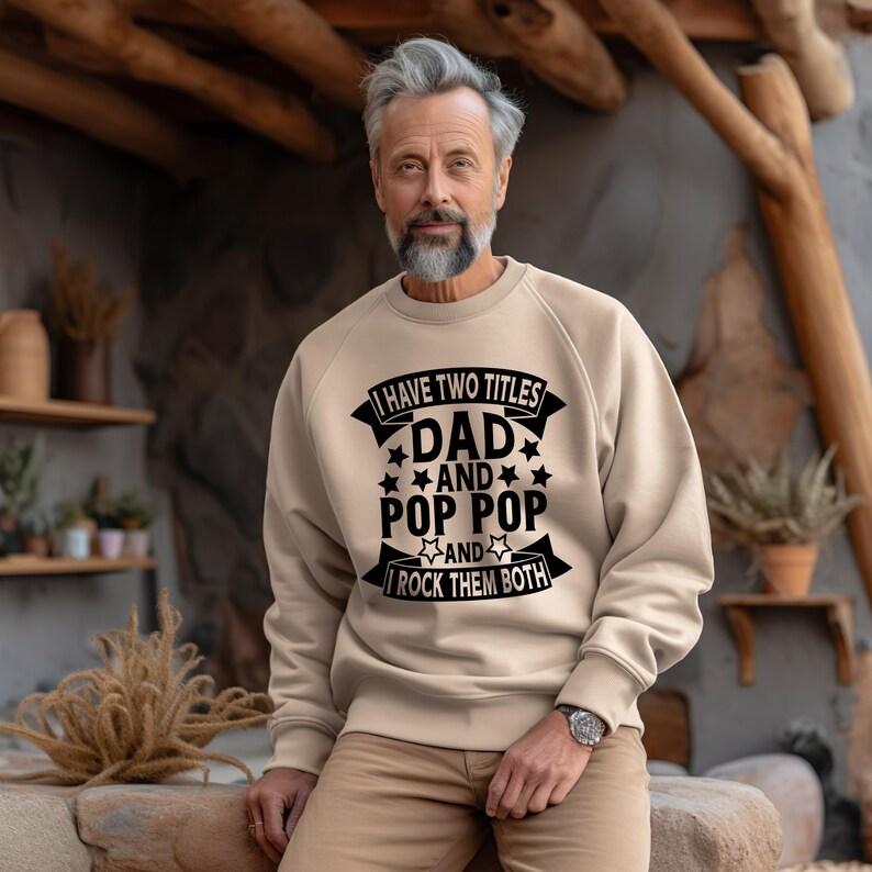 I Have Two Titles Dad And Pop Pop And I Rock Them Both, Father's Day, Pop Pop Father's Day, Grandpa Father's Day, Pop Pop gift svg image 5