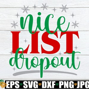 Bella lista Dropout, Divertente Natale SVG, Divertente Natale per bambini in formato SVG, Ragazza del bambino Natale in formato SVG, Camicia di Natale da donna in formato SVG, Natale in formato SVG