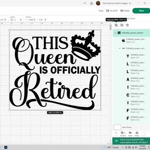 May include: Black and white design for a craft project that says "This Queen is Officially Retired" with a crown above the word "Queen".