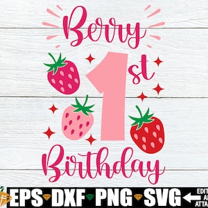 Beere 1. Geburtstag, Erdbeere Geburtstag Shirt svg png, Erdbeer Thema Geburtstag, Sweet One svg, 1. Geburtstag svg, Mädchen 1. Geburtstag svg
