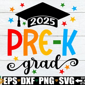 Pre-K Grad 2025, Pre-K Graduation 2025 svg png, Pre-K Graduation Shirt svg png, Preschool Graduation Shirt 2025 svg png, So Long Pre-K svg