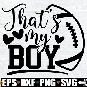 C'est mon garçon svg, svg maillot de football maman, fichier coupe football maman SVG, maillot de football maman thermocollant PNG, fichier coupe football, clipart football