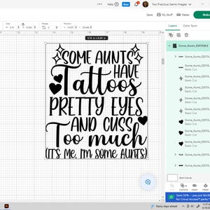Some Aunts Have Tattoos Pretty Eyes And Cuss Too Much It's Me I'm Some Aunts, Funny Aunt Quote svg, Gift For Aunt svg, Iron On PNG For Aunt image 10