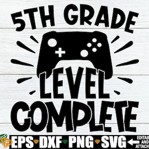 5e leerjaar niveau voltooid, jongens 5e leerjaar afstuderen shirt SVG, 5e leerjaar afgestudeerde SVG, 5e leerjaar SVG, 5e leerjaar afstuderen shirt SVG PNG