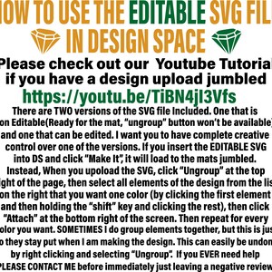 May include: A green and yellow graphic with the text "HOW TO USE THE EDITABLE SVG FILE IN DESIGN SPACE" and a diamond shape. The text below explains how to use the editable SVG file in Design Space. The text includes a link to a YouTube tutorial: https://youtu.be/TiBN4jI3Vfs