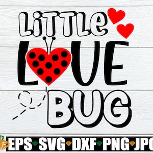Little Love Bug, file di taglio della camicia di San Valentino, file di taglio della camicia di San Valentino per bambina, file di taglio della camicia di San Valentino, file di taglio della camicia di San Valentino