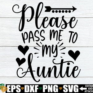Geef me door aan mijn tante, nieuwe tante cadeau, cadeau voor nieuwe tante, cadeau voor nichtje, tante SVG, favoriete tante SVG, digitale download SVG PNG