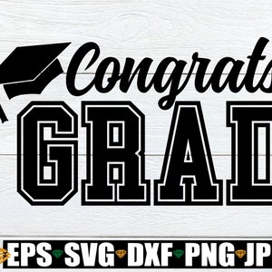 Gefeliciteerd Grad, afstuderen SVG, gefeliciteerd afgestudeerde, afgestudeerde SVG, afstuderen viering, afstuderen Cap, SVG DXF PNG