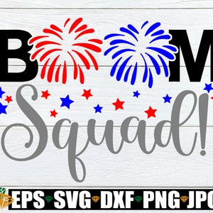 Boom Squad, 4 de julho, Família 4 de julho, Correspondência de 4 de julho, 4 de julho, 4 de julho svg, Cute 4 de julho SVG, arquivo cortado, SVG
