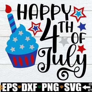 Happy 4th Of July SVG, 4th Of July svg, Girls 4th Of July Shirt svg Cut FIle, Girls 4th Of July svg, Girls 4th Of July Shirt Iron On PNG