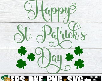 Happy St. Patrick's Day, St. Patrick's Day svg, St. Patrick's Day Door Sign svg, St. Patrick's Day Decor svg, Happy St. Patrick's Day svg