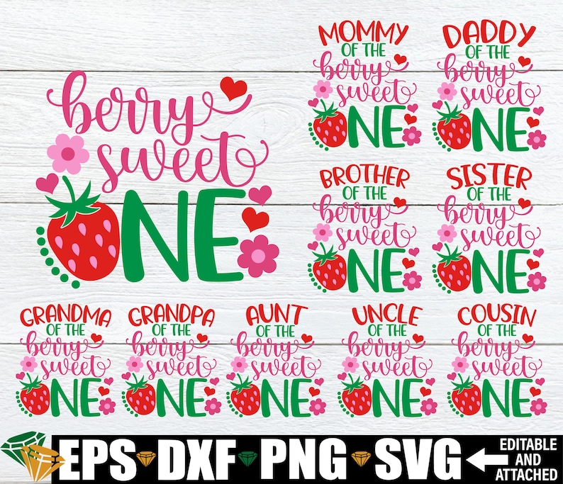 Puede incluir: Un conjunto de diez archivos de corte digital que presentan una fresa y el texto "berry sweet one" en rosa y verde. Los archivos son para varios miembros de la familia, incluyendo mam&aacute;, pap&aacute;, hermano, hermana, abuela, abuelo, t&iacute;a, t&iacute;o y primo.