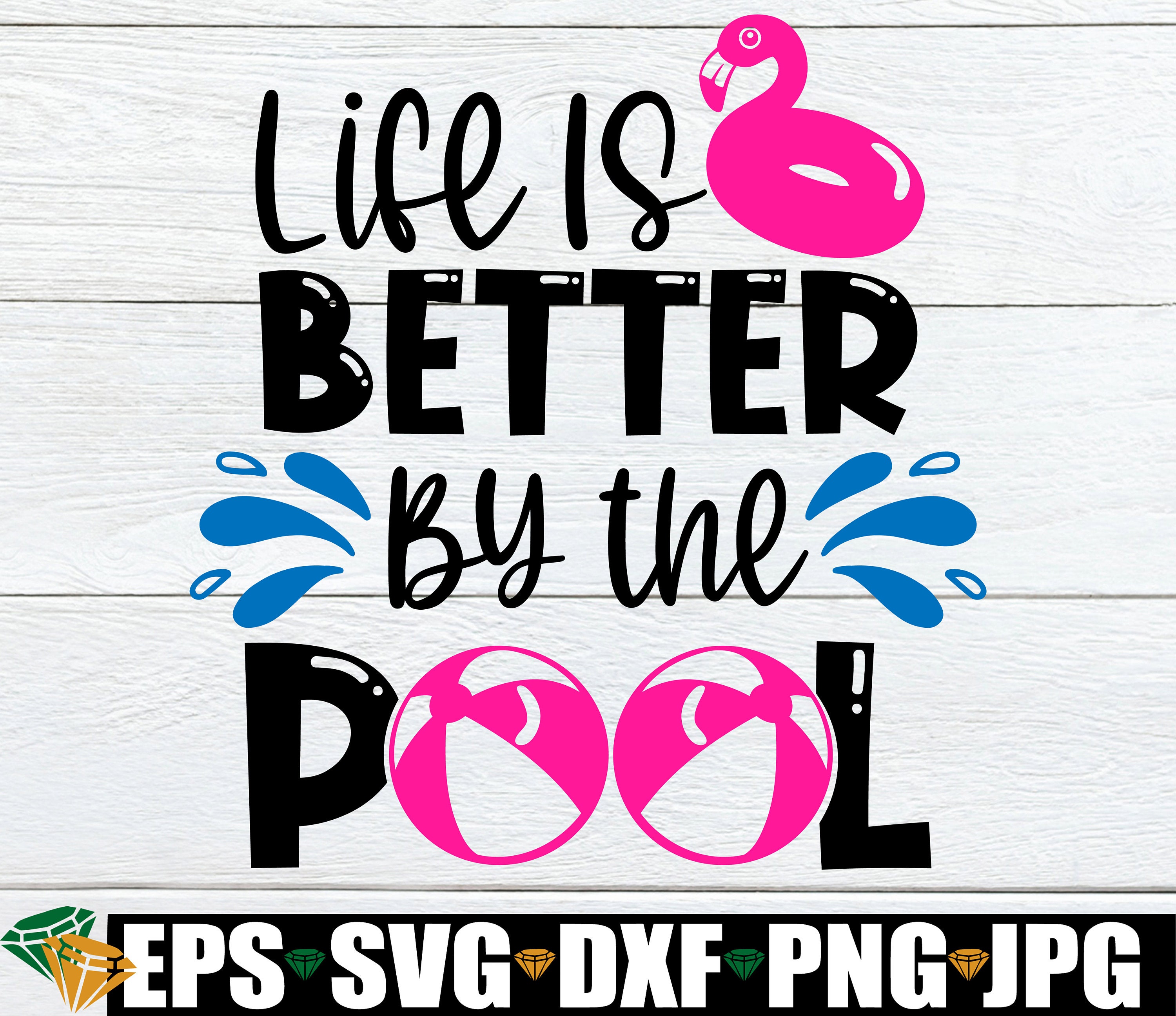 Life is Better by the Pool Pool Svg Summer Pool Tote Pool - Etsy