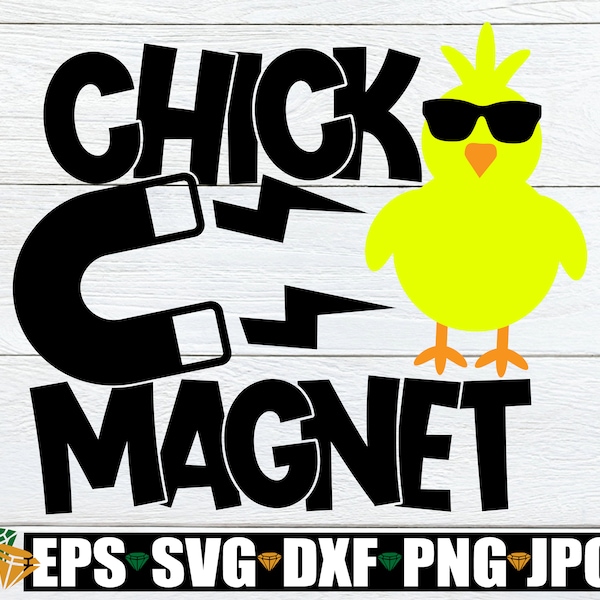 Chick Magnet, Chick Magnet svg, Cute Boys Easter Shirt svg, Boys Easter svg, Kids Easter svg, Boys Easter svg, Printable Image, Cut File,svg