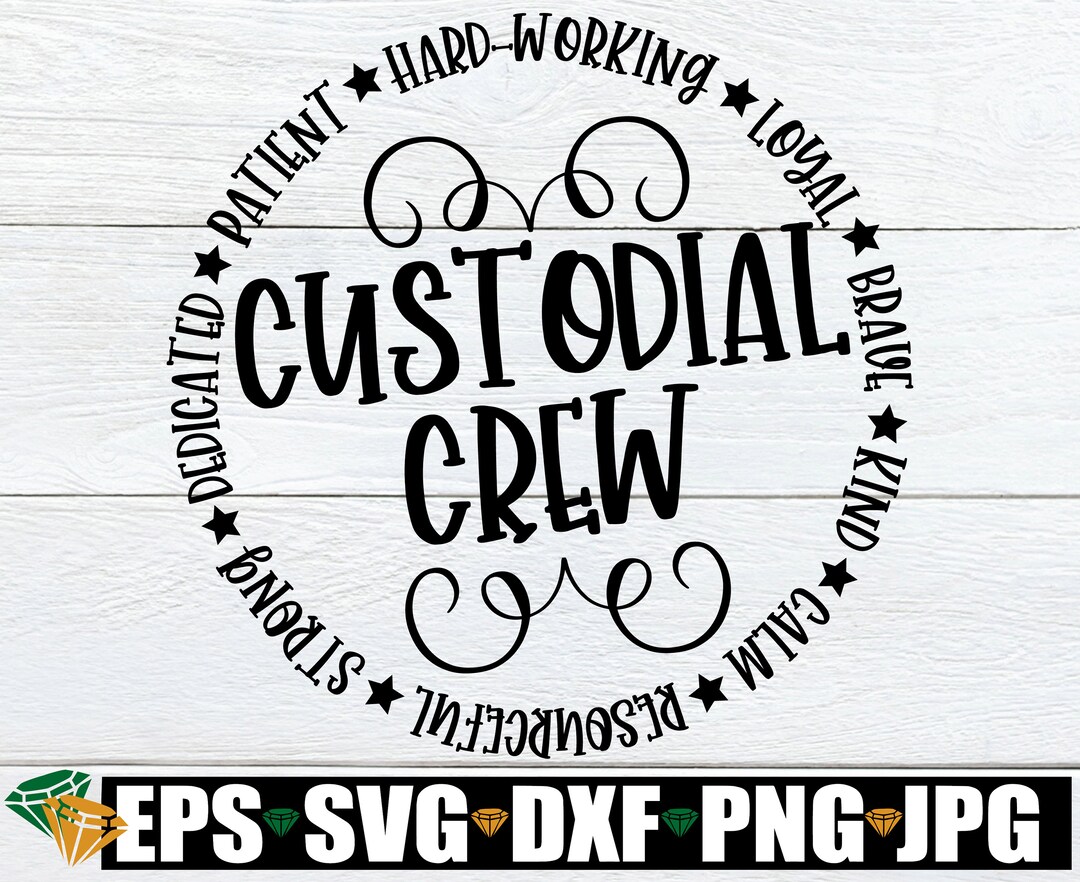 custodial-crew-school-custodian-svg-school-janitor-svg-etsy-uk