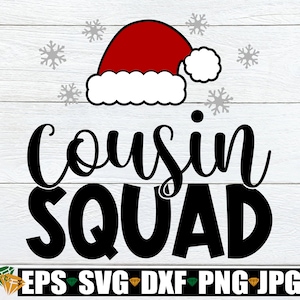 Esquadrão de primos, Equipe de primos de Natal, Esquadrão de primos de Natal, Matching Kids Christmas svg, Christmas svg,Family Matching Christmas Shirts SVG